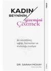 Kadın Beyninin Gizemini Çözmek