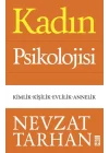 Kadın Psikolojisi - Kimlik-Kişilik-Evlilik-Annelik