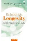 Kadınlar İçin Longevity
