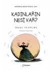 Kadınların Nesi Var? (Ciltli)