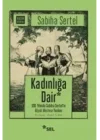 Kadınlığa Dair