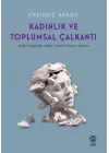 Kadınlık Ve Toplumsal Çalkantı
