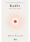 Kadir - Kesretten Çıkış