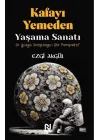 Kafayı Yemeden Yaşama Sanatı