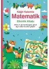 Kağıt Kalemle Matematik Etkinlik Kitabı
