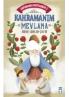 Kahramanım Mevlana - Kahraman Avcısı Kerem 5