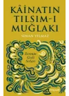 Kâinatın Tılsım-ı Muğlakı