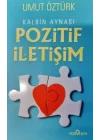 Kalbin Aynası Pozitif İletişim