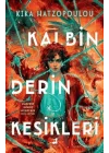 Kalbin Derin Kesikleri