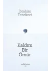 Kaldım Bir Ömür