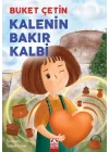 Kalenin Bakır Kalbi