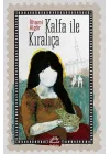 Kalfa ile Kıralıça