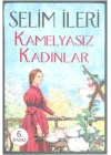 Kamelyasız Kadınlar