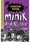 Kamptan Dönüş - Minik Dedektifler