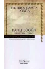Kanlı Düğün - Hasan Ali Yücel Klasikleri (Ciltli)