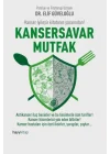 Kansersavar Mutfak