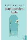 Kapı İçeriden Açılır