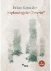 Kaplumbağalar Ölmesin