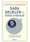 Kara Delikler ve Bebek Evrenler