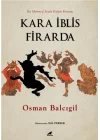 Kara İblis Firarda