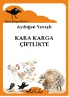 Kara Karga Dizisi 5 - Kara Karga Çiftlikte