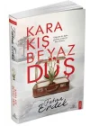Kara Kış Beyaz Düş