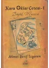 Kara Oklar Çetesi 1 - Büyük Macera (Ciltli)