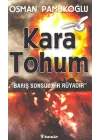 Kara Tohum-Barış Sonsuz Bir Rüyadır