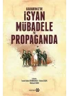 Karadenizde İsyan Mübadele ve Propaganda