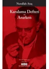 Karalama Defteri - Ararken