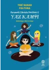 Karamelli Çikolata Dörtlüsü 2 - Yaz Kampı