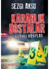 Karanlık Dosyalar-Gizemli Kayıplar