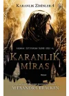 Karanlık Miras - Karanlık Zihinler 4