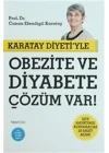 Karatay Diyetiyle Obezite ve Diyabete Çözüm Var!