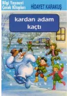 Kardan Adam Kaçtı
