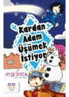 Kardan Adam Üşümek İstiyor