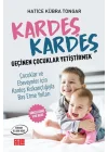 Kardeş Kardeş Geçinen Çocuklar Yetiştirmek