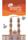 Kardeş Şehirler Tebriz