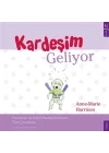 Kardeşim Geliyor
