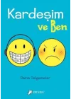 Kardeşim ve Ben