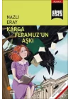 Karga Feramuzun Aşkı