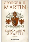 Kargaların Ziyafeti Kısım 2 / Buz ve Ateşin Şarkısı 4