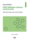 Karşıt Fikirlerden Korkmak: Allodoksafobi