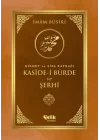 Kaside-i Bürde ve Şerhi