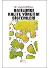 Katılımcı Kalite Yönetim Sistemleri