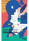 Katip Bartleby (Kısa Klasik)