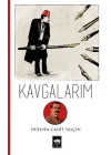 Kavgalarım