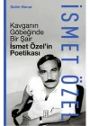 Kavganın Göbeğinde Bir Şair