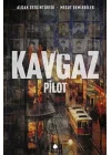 Kavgaz - Pilot