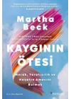 Kaygının Ötesi: Merak, Yaratıcılık ve Hayatın Amacını Bulmak